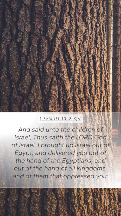 1 Samuel 10:18 KJV Mobile Phone Wallpaper - And said unto the children of Israel, Thus saith - Mobile Bible Verse Wallpaper