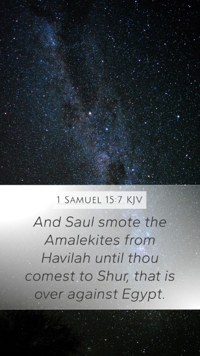 1 Samuel 15:7 KJV Bible Verse Image
