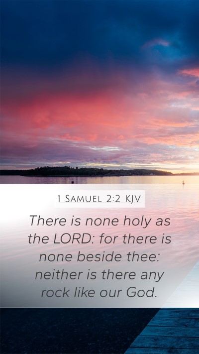 1 Samuel 2:2 KJV Bible Verse Image