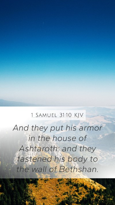 1 Samuel 31:10 KJV Bible Verse Image