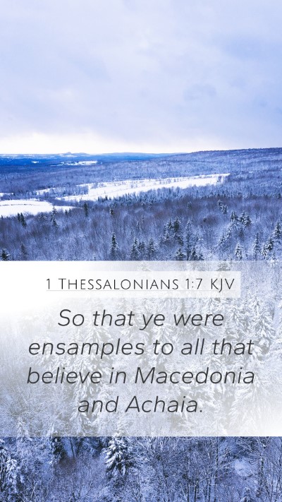 1 Thessalonians 1:7 KJV Bible Verse Image