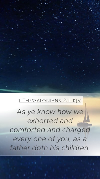 1 Thessalonians 2:11 KJV Bible Verse Image