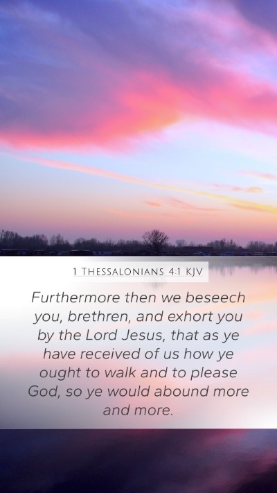 1 Thessalonians 4:1 KJV Bible Verse Image