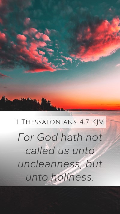 1 Thessalonians 4:7 KJV Bible Verse Image