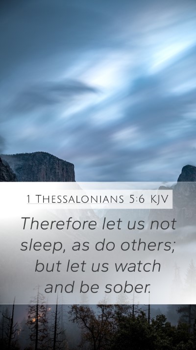 1 Thessalonians 5:6 KJV Bible Verse Image