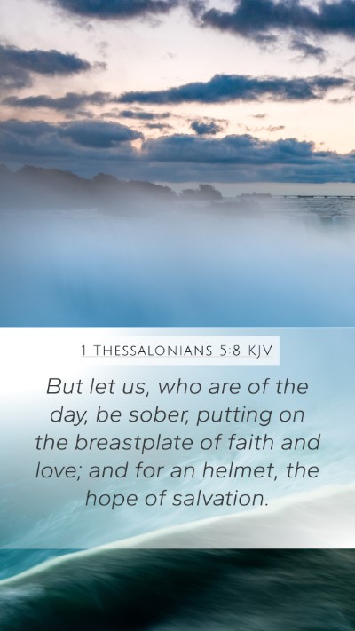 1 Thessalonians 5:8 KJV Bible Verse Image