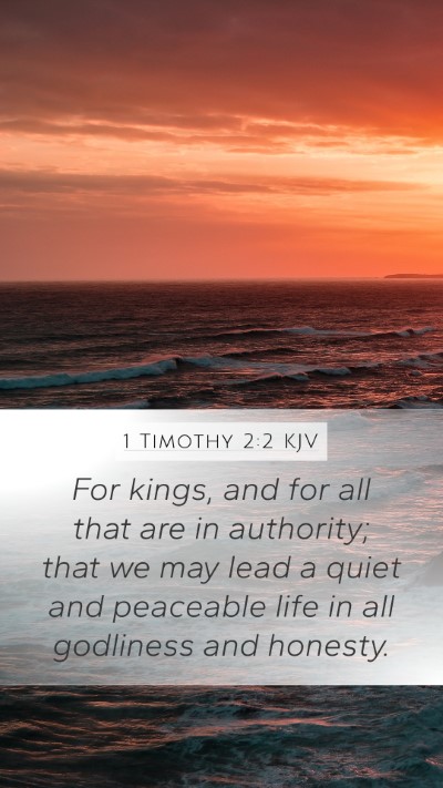 1 Timothy 2:2 KJV Bible Verse Image