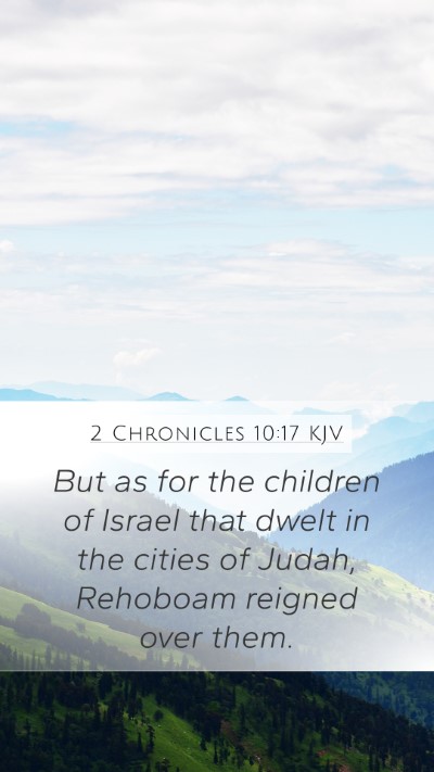 2 Chronicles 10:17 KJV Bible Verse Image