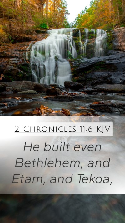 2 Chronicles 11:6 KJV Bible Verse Image