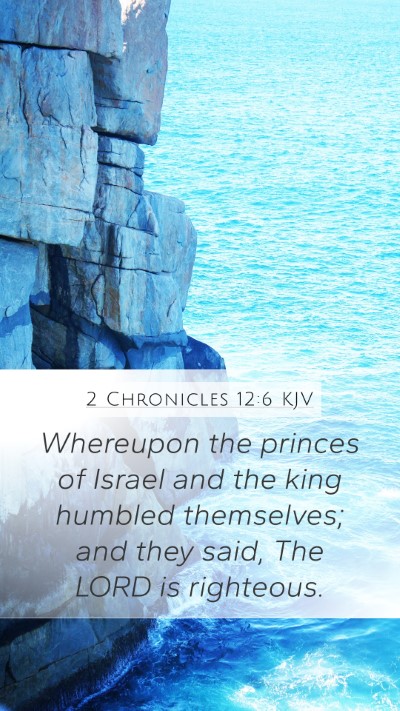 2 Chronicles 12:6 KJV Bible Verse Image