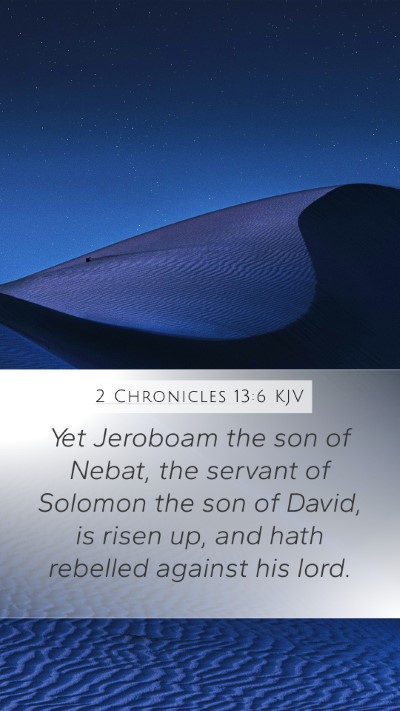 2 Chronicles 13:6 KJV Bible Verse Image