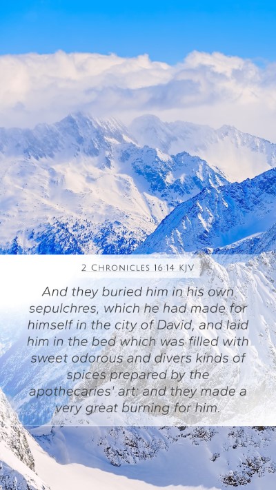 2 Chronicles 16:14 KJV Bible Verse Image