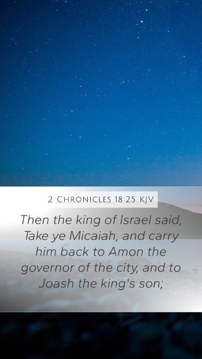 2 Chronicles 18:25 KJV Bible Verse Image