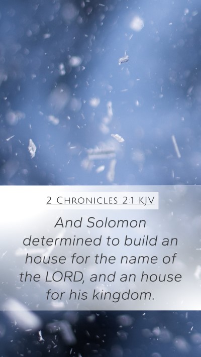 2 Chronicles 2:1 KJV Bible Verse Image