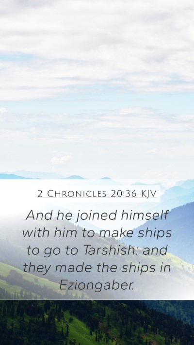 2 Chronicles 20:36 KJV Bible Verse Image