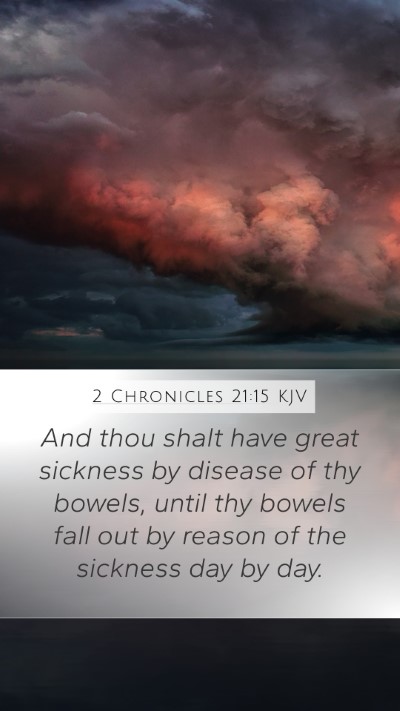 2 Chronicles 21:15 KJV Bible Verse Image