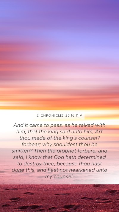 2 Chronicles 25:16 KJV Bible Verse Image