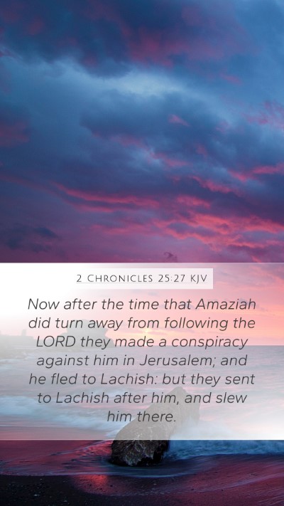 2 Chronicles 25:27 KJV Bible Verse Image