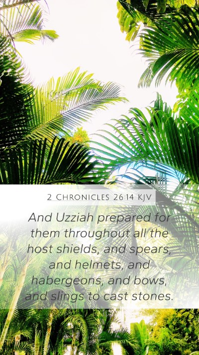 2 Chronicles 26:14 KJV Bible Verse Image