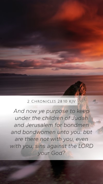 2 Chronicles 28:10 KJV Bible Verse Image