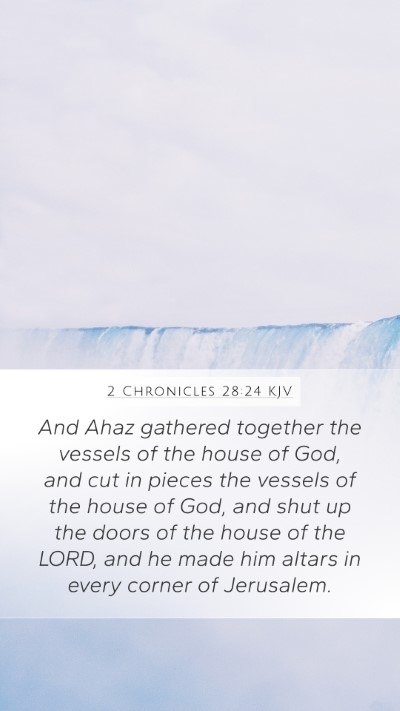 2 Chronicles 28:24 KJV Bible Verse Image