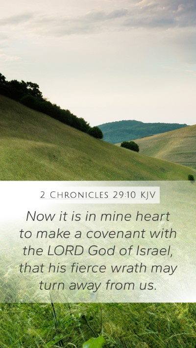 2 Chronicles 29:10 KJV Bible Verse Image