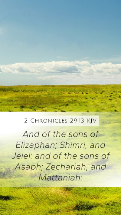 2 Chronicles 29:13 KJV Bible Verse Image