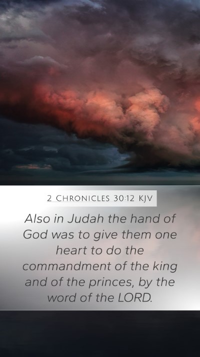 2 Chronicles 30:12 KJV Bible Verse Image