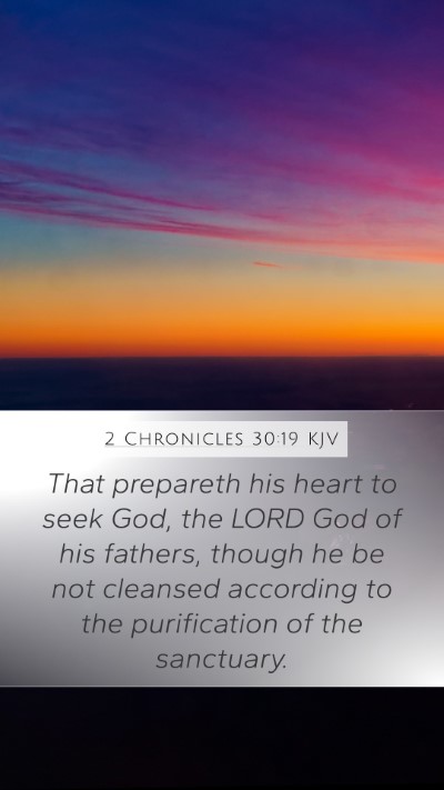 2 Chronicles 30:19 KJV Bible Verse Image