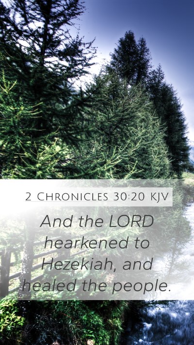2 Chronicles 30:20 KJV Bible Verse Image