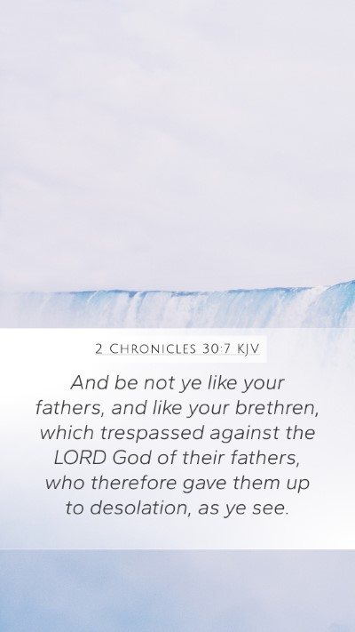 2 Chronicles 30:7 KJV Bible Verse Image