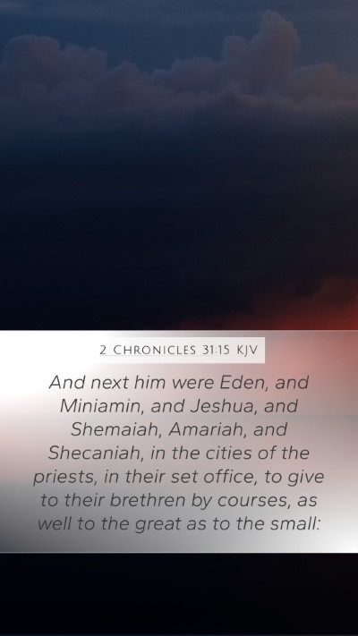 2 Chronicles 31:15 KJV Bible Verse Image