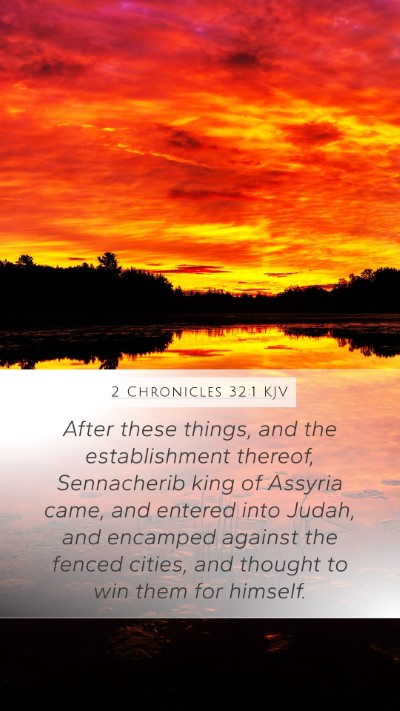 2 Chronicles 32:1 KJV Bible Verse Image