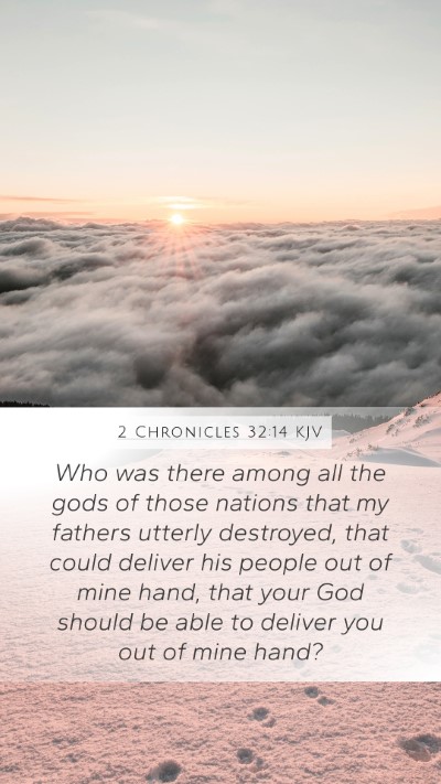 2 Chronicles 32:14 KJV Bible Verse Image