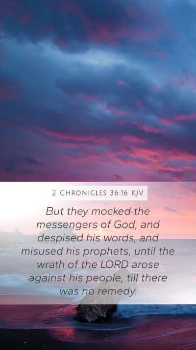 2 Chronicles 36:16 KJV Bible Verse Image