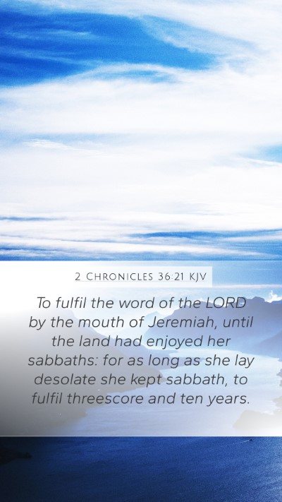 2 Chronicles 36:21 KJV Bible Verse Image