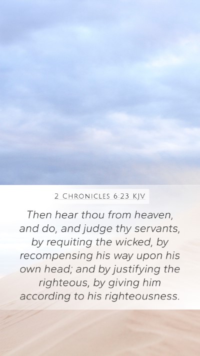 2 Chronicles 6:23 KJV Bible Verse Image
