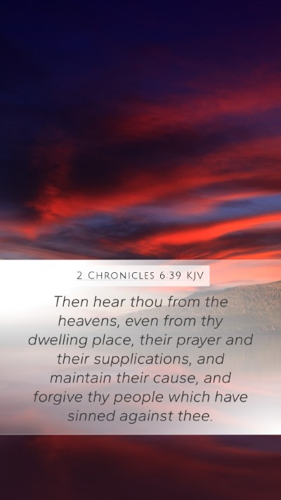 2 Chronicles 6:39 KJV Bible Verse Image