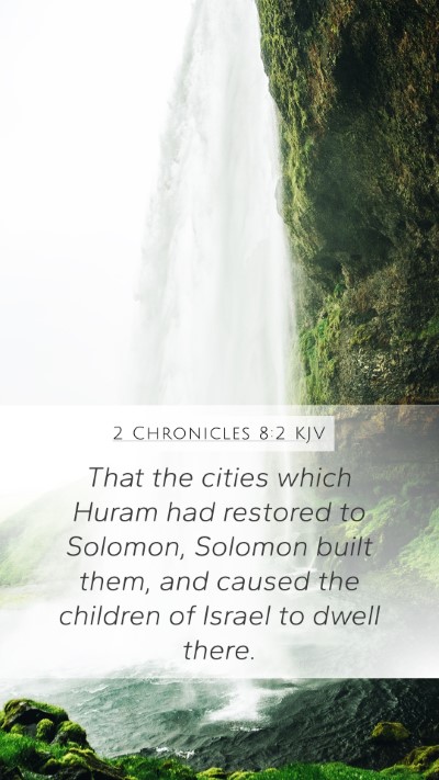2 Chronicles 8:2 KJV Bible Verse Image