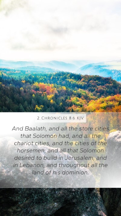2 Chronicles 8:6 KJV Bible Verse Image