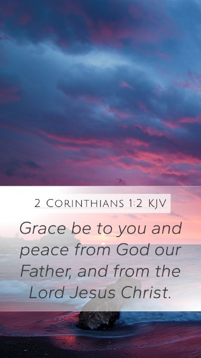 2 Corinthians 1:2 KJV Bible Verse Image