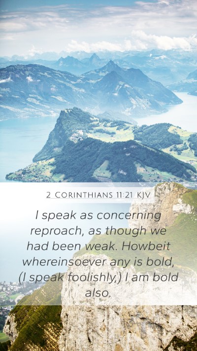 2 Corinthians 11:21 KJV Bible Verse Image