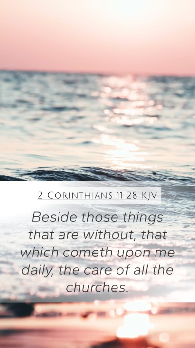 2 Corinthians 11:28 KJV Bible Verse Image
