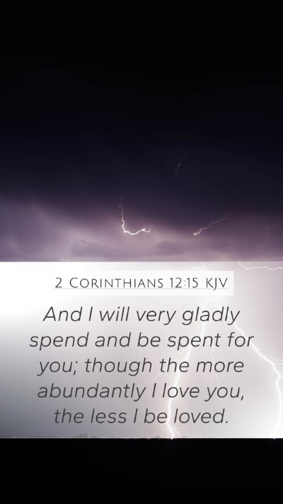 2 Corinthians 12:15 KJV Bible Verse Image