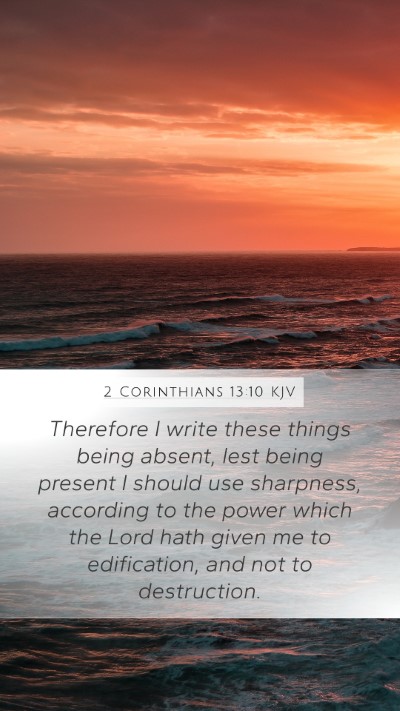 2 Corinthians 13:10 KJV Bible Verse Image