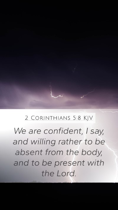 2 Corinthians 5:8 KJV Bible Verse Image