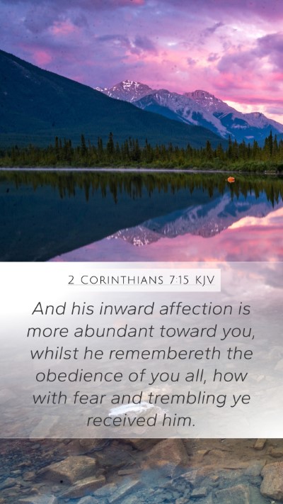 2 Corinthians 7:15 KJV Bible Verse Image