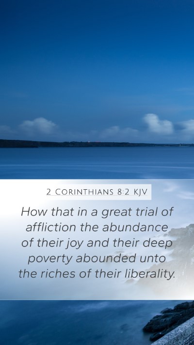 2 Corinthians 8:2 KJV Bible Verse Image