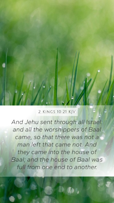 2 Kings 10:21 KJV Mobile Phone Wallpaper - And Jehu sent through all Israel: and all the - Mobile Bible Verse Wallpaper