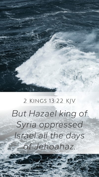 2 Kings 13:22 KJV Bible Verse Image